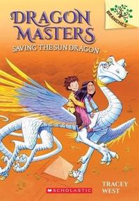 Dragon Masters Saving the Sun (Paperback)