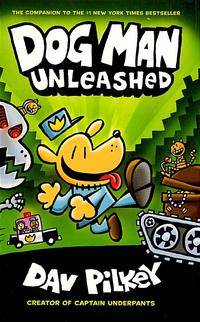 Dog Man unleashed