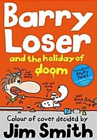 Barry Loser and the holiday of doom