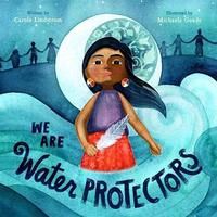 We are water protectors