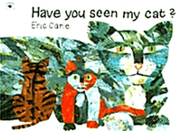 Have You Seen My Cat? (Paperback, 97, Reprint)