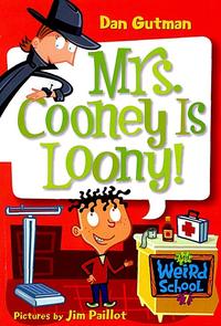 Mrs. Cooney is looney!